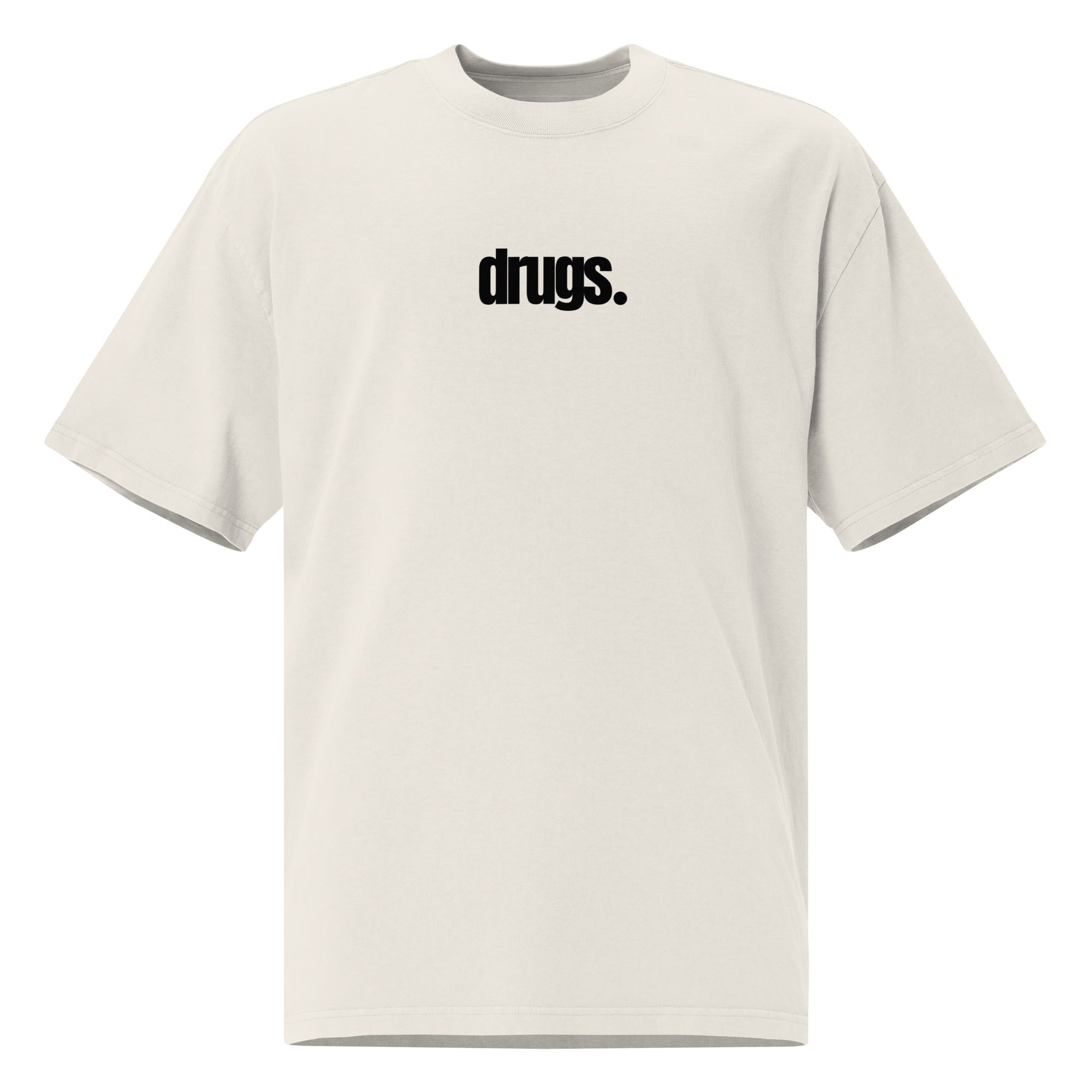 Drugs Simple Oversized faded t-shirt| Swaggy Collective Street Gear - Swaggy Steals